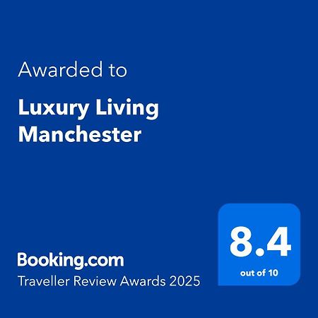 Luxury Living Manchester Esterno foto